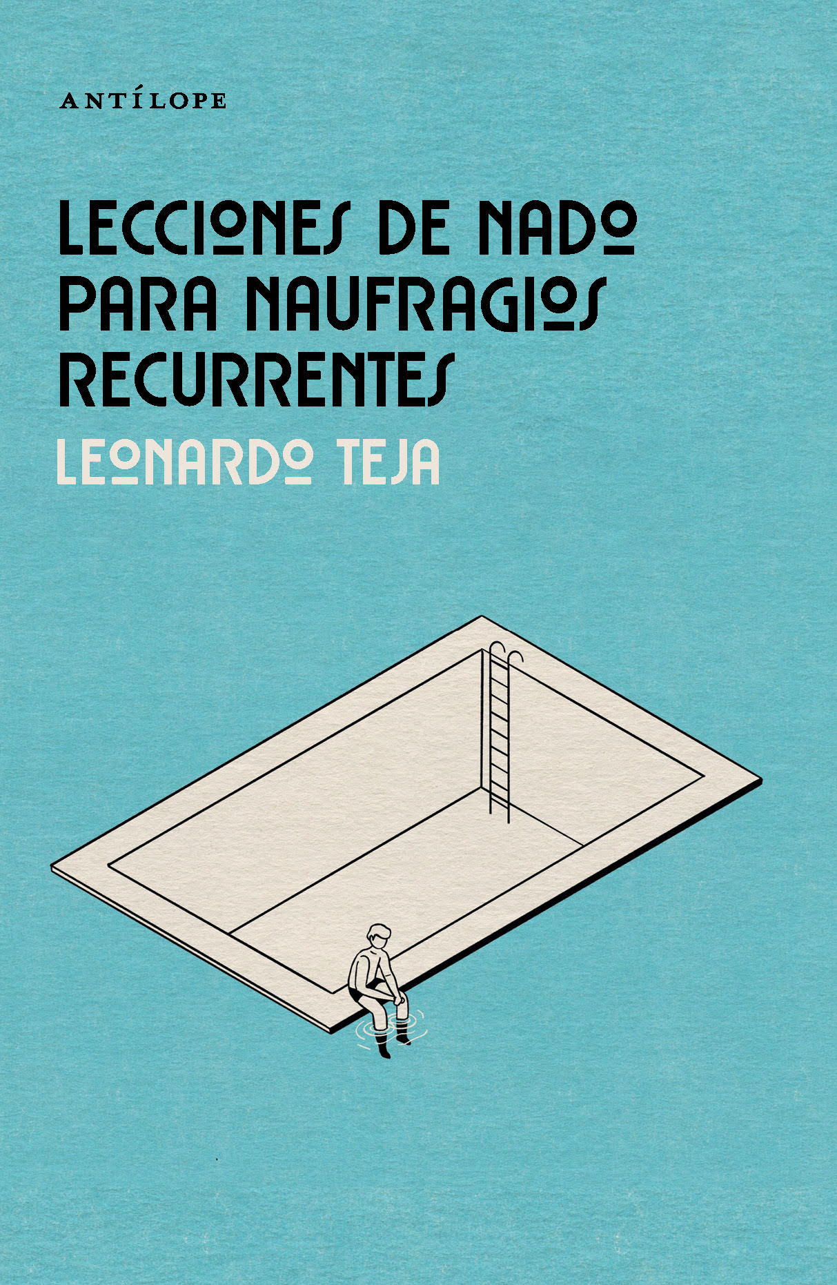 Lecciones de nado para naufragios recurrentes
